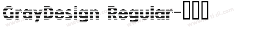 GrayDesign Regular字体转换
